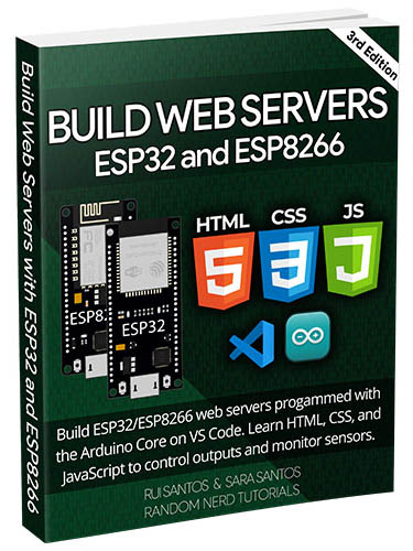 Build Web Servers with ESP32 ESP8266 3rd Edition eBook