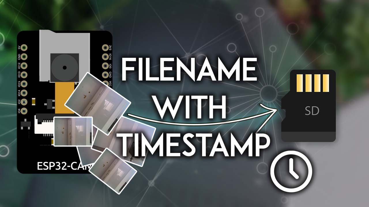 ESP32-CAM Take Photo and Save to MicroSD Card with Date and Time Timestamp