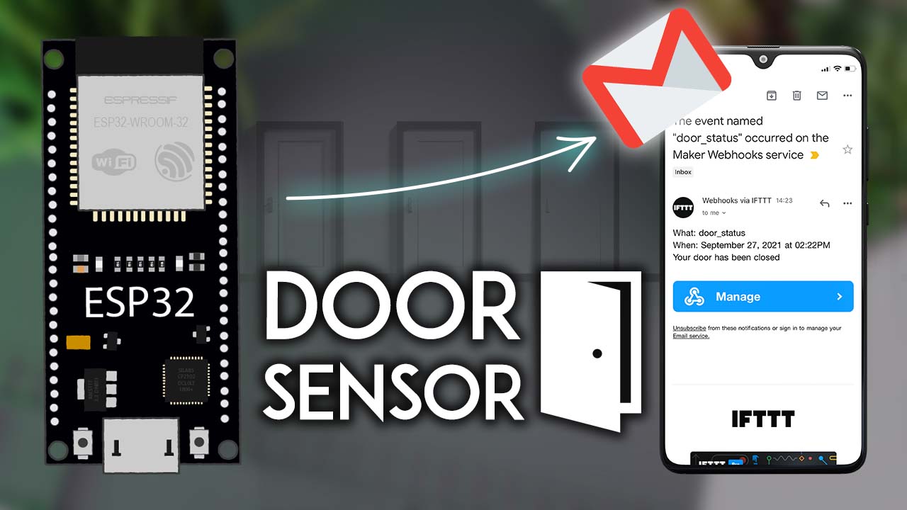 ESP32 Door Status Monitor with Email Notifications IFTTT Arduino IDE