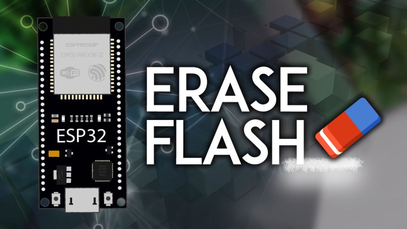 ESP32 Erase Flash Memory Factory Reset esptool.py firmware