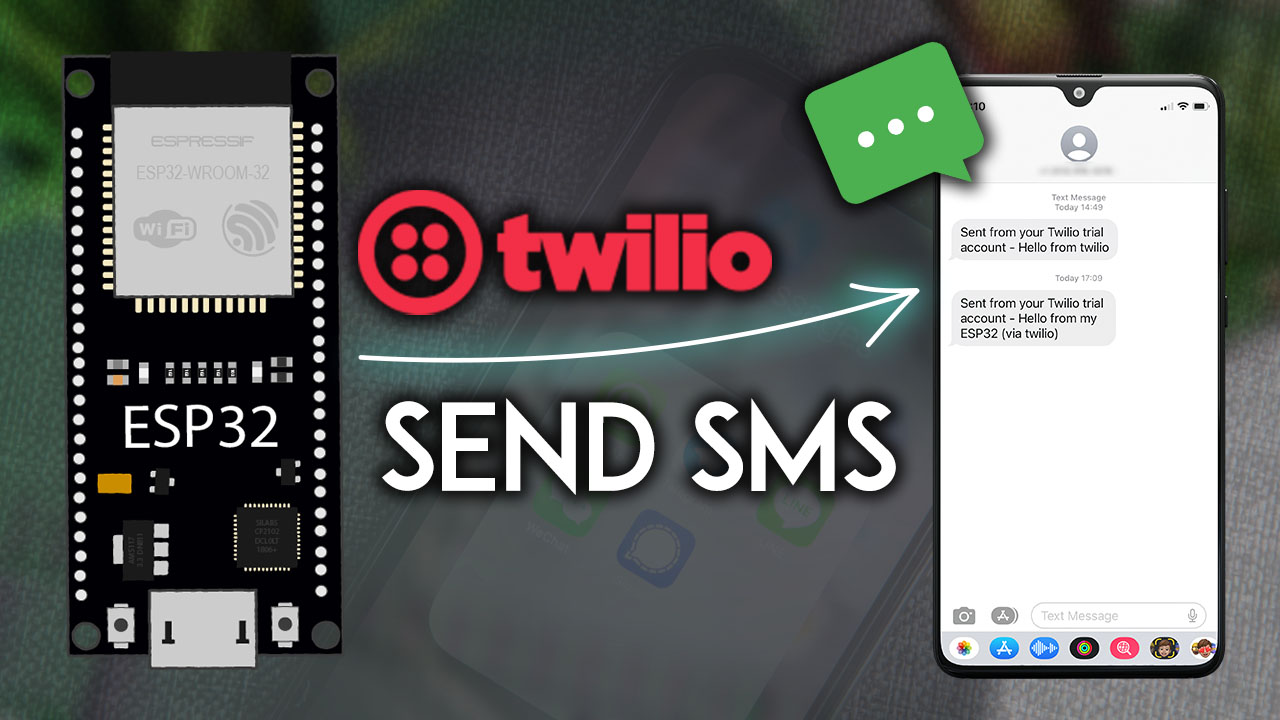 Send SMS with the ESP32 Twilio Arduino IDE Core