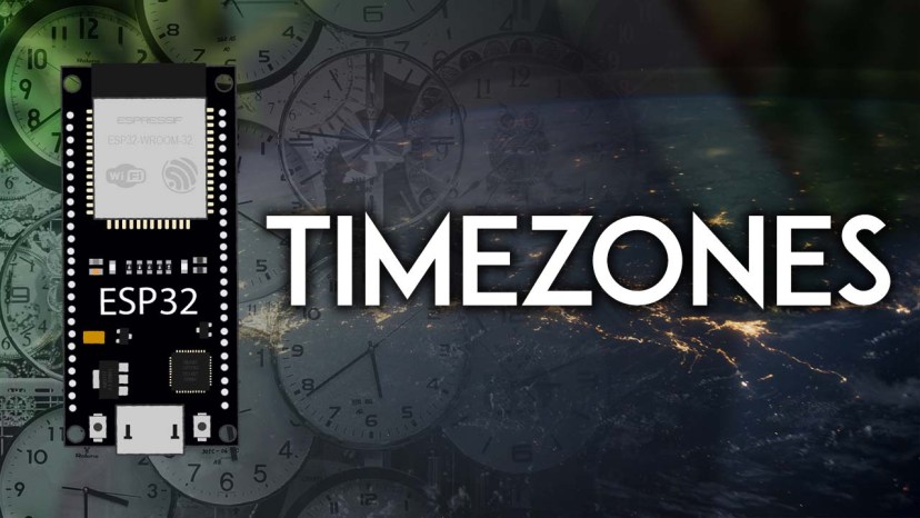 ESP32 Timezones and Daylight Saving Time
