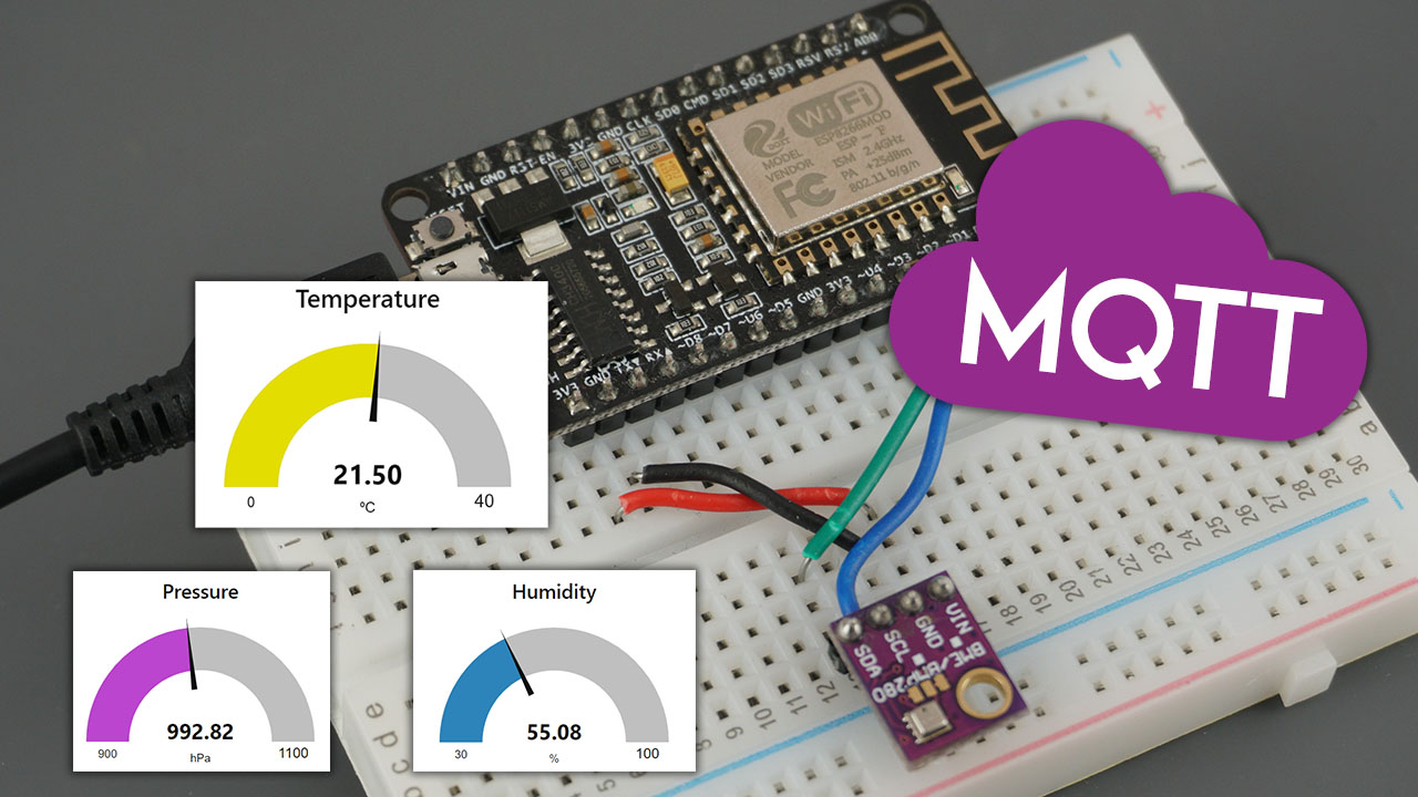 ESP8266 NodeMCU MQTT Publish BME280 Sensor Readings Arduino IDE