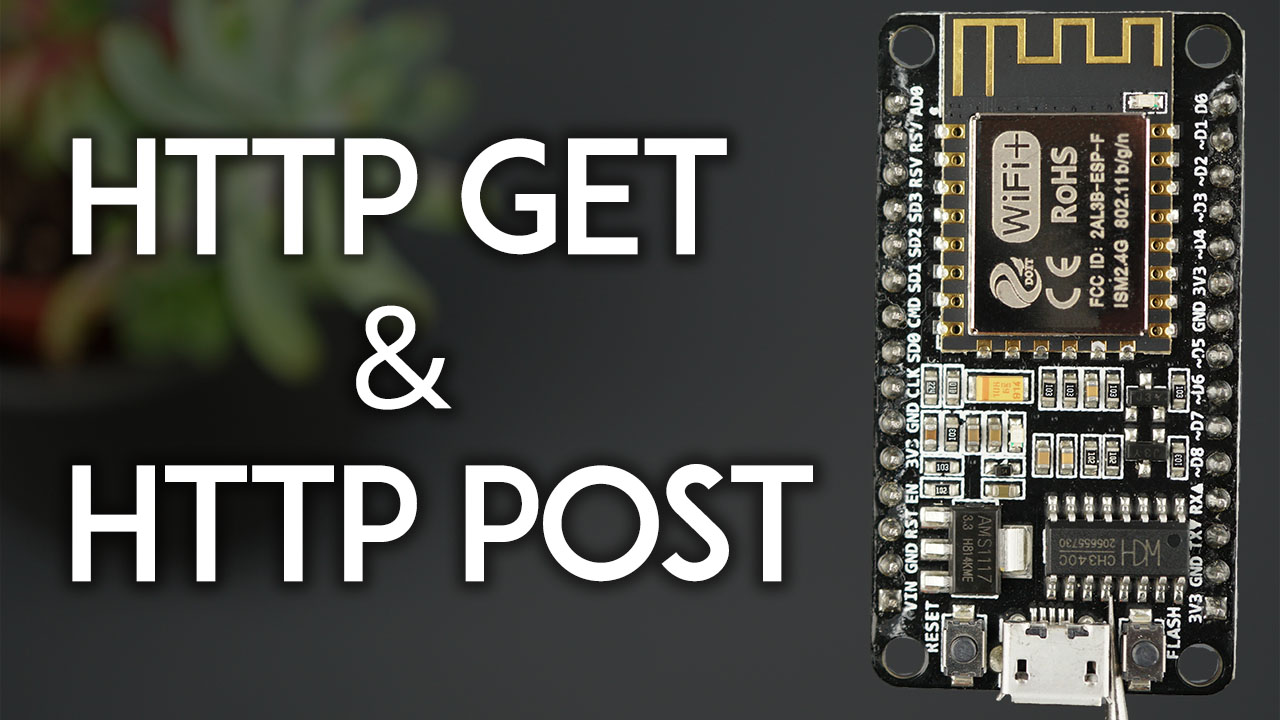 ESP8266 NodeMCU HTTP GET and HTTP POST with Arduino IDE JSON URL Encoded Text