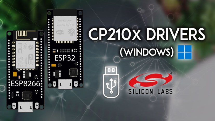 Install ESP32 ESP8266 NodeMCU USB Drivers CP210x USB to UART Bridge Windows PC