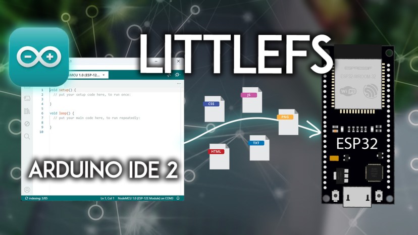 Arduino IDE 2 Install ESP32 LittleFS Uploader Upload Files to the Filesystem
