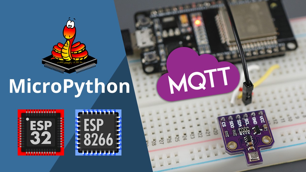 MicroPython MQTT Publish BME680 Sensor Readings ESP32 ESP8266