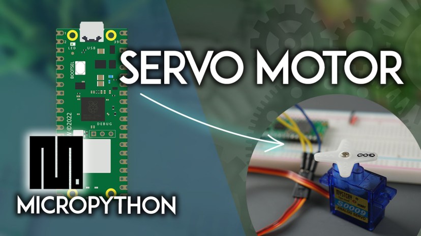 Raspberry Pi Pico Control a Servo Motor MicroPython