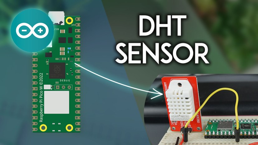 Raspberry Pi Pico with DHT11 DHT22 Temperature and Humidity Sensor Arduino IDE