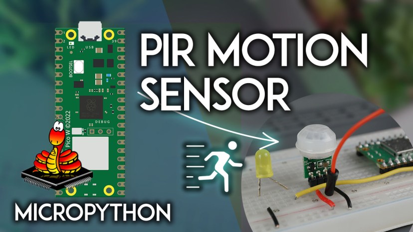 Raspberry Pi Pico Detect Motion using a PIR Sensor MicroPython