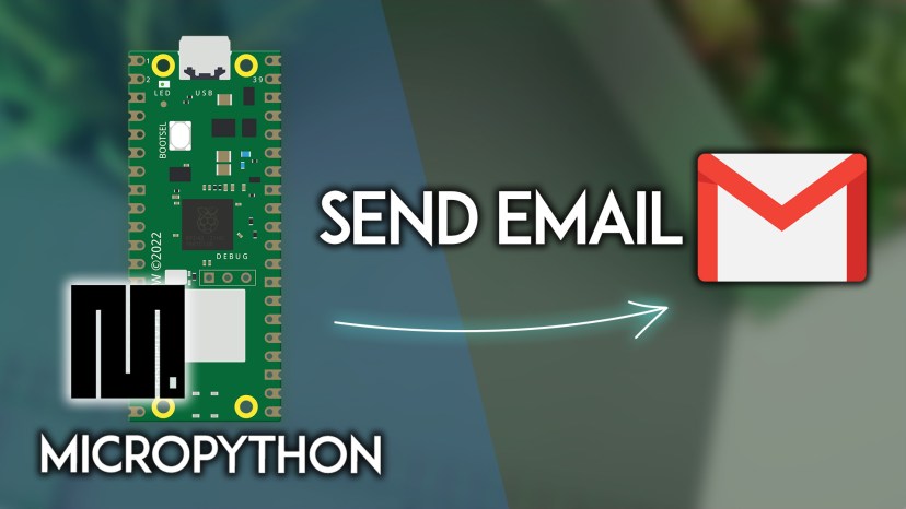 Raspberry Pi Pico W Sending Emails using SMTP Server MicroPython