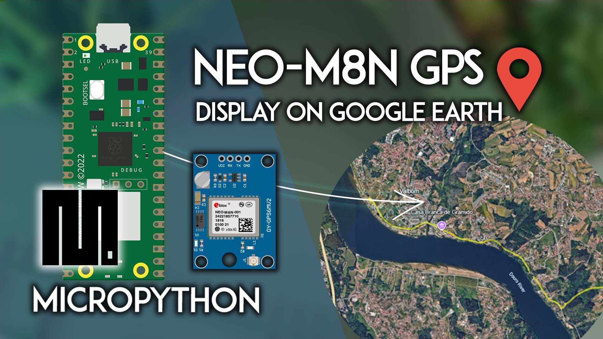 Raspberry Pi Pico: NEO-M8N GPS Logger and Display on Google Earth MicroPython