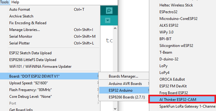 Select the AI-Thinker ESP32-CAM in Arduino IDE Tools Menu