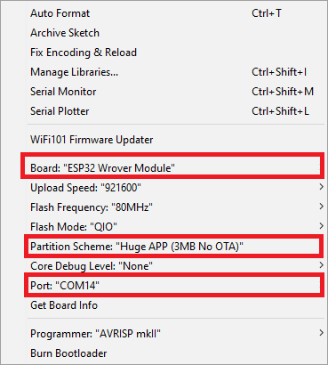 Board ESP32 Wrover Module and Partition Scheme Huge APP (3MB No OTA)