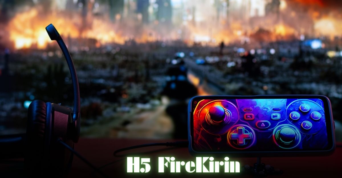 H5 FireKirin